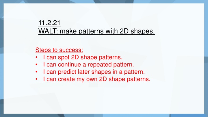2D Shape Patterns for Learning
