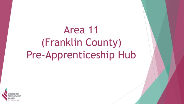 Franklin County Pre-Apprenticeship Hub Information