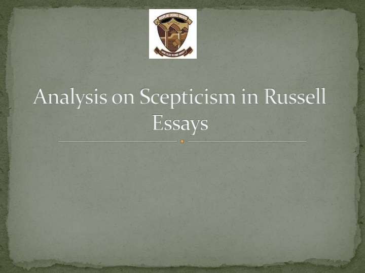 Analysis on Scepticism in Russell Essays