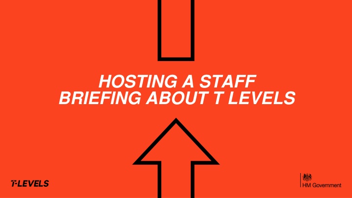 Hosting a Staff Briefing About T Levels