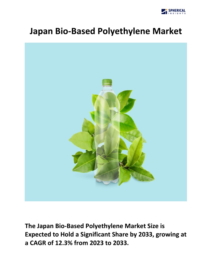 japan bio based polyethylene market n.w