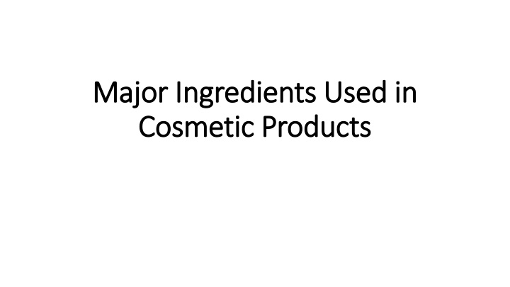Key Cosmetic Ingredients for Skincare Products