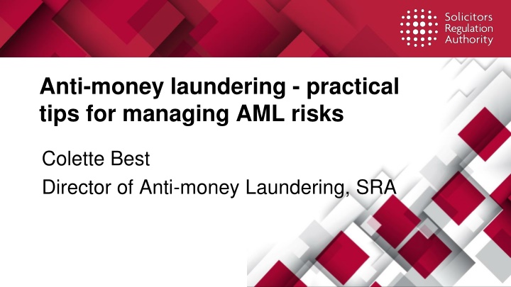 Practical Tips for Managing Anti-Money Laundering Risks