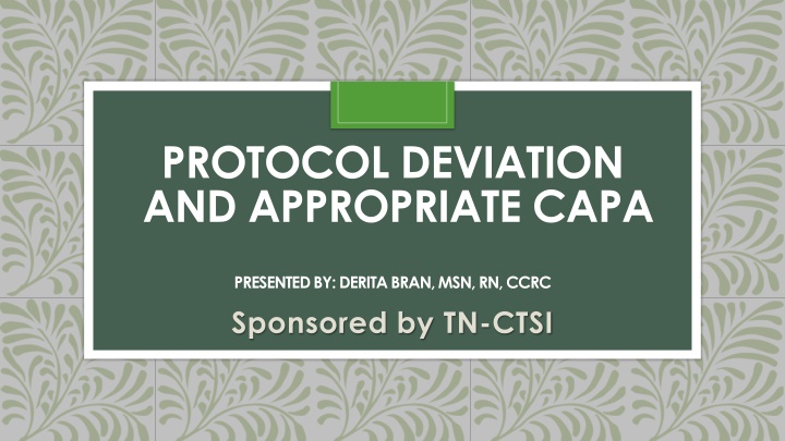Ensuring Protocol Compliance and Corrective Action Plans in Clinical Trials