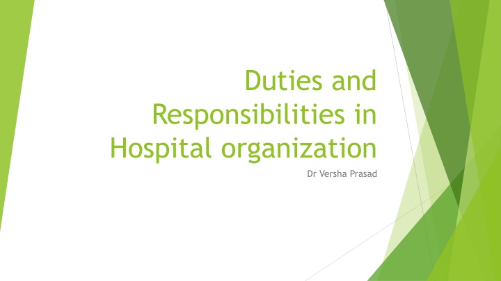 Roles and Responsibilities in Hospital Organization
