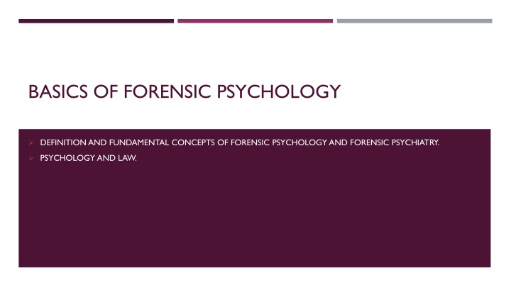 Introduction to Forensic Psychology and its Intersection with Law