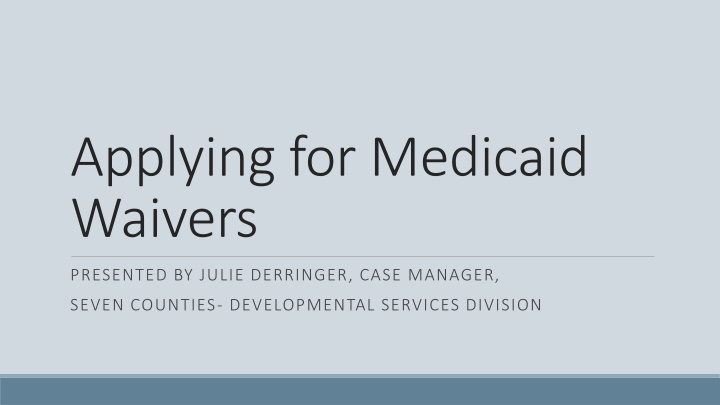 Medicaid Waivers and Services in Kentucky