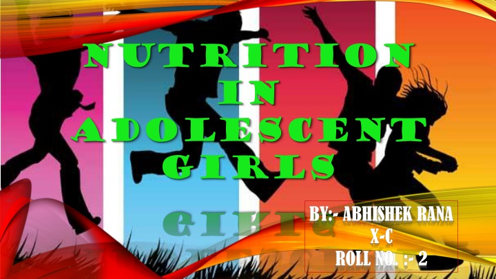 Importance of Nutrition in Adolescent Girls