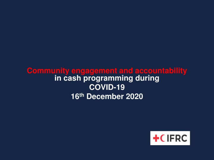 Community Engagement and Accountability in Cash Programming During COVID-19