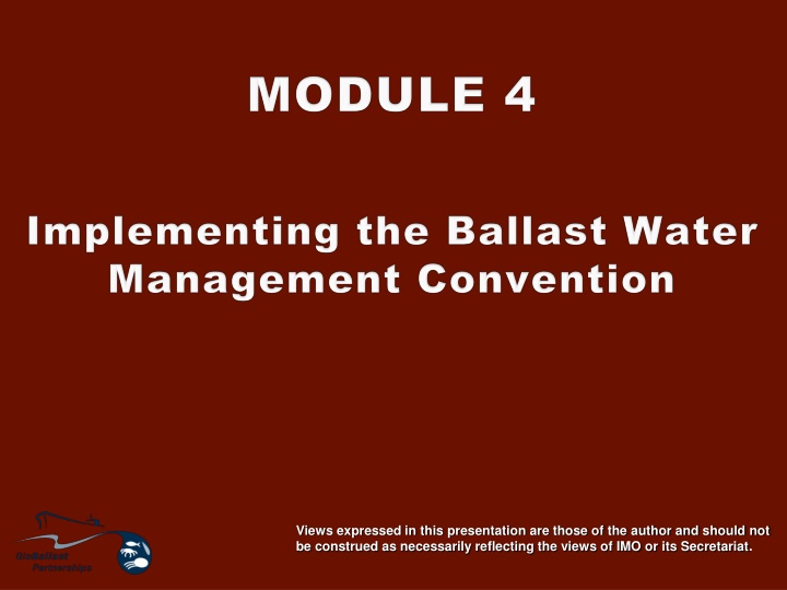 The Legal Implementation of Ballast Water Management