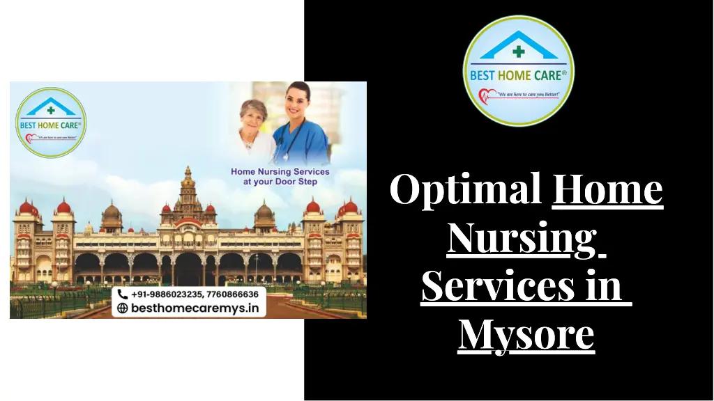 optlmal home nurslng servlces ln mysore mysore n.