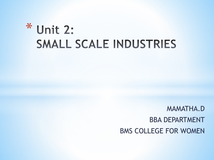 Overview of Small Scale Industries and Business Ideas for Women