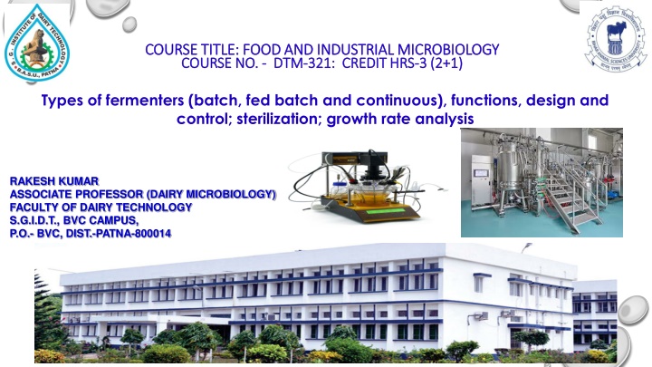 Fermentation and Bioreactors in Food and Industrial Microbiology