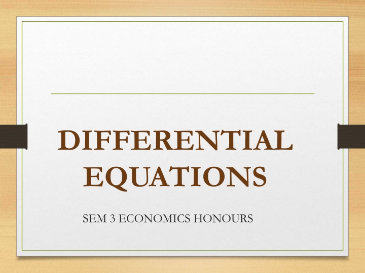 Differential Equations in Economics Honours