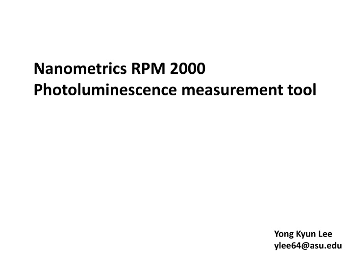 Nanometrics RPM 2000 Photoluminescence Measurement Tool Guide