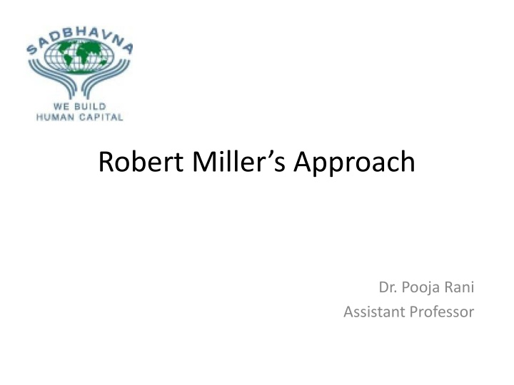 Robert Miller's Approach in Skill Development