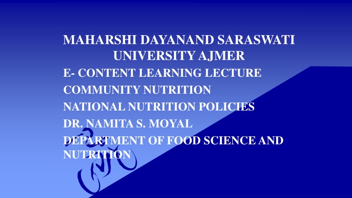 Alarming Malnutrition Situation in India: National Nutrition Policy and Strategies