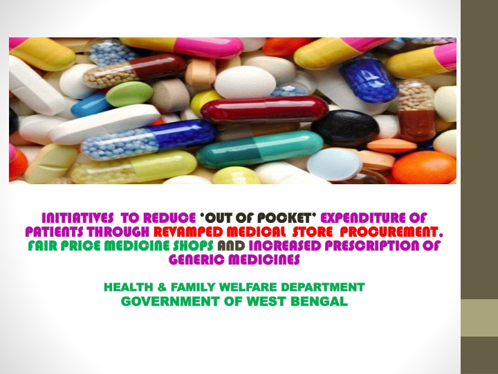 Revamping Medical Store Procurement to Reduce Out-of-Pocket Expenses in West Bengal