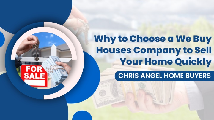 why to choose a we buy houses company to sell n.w