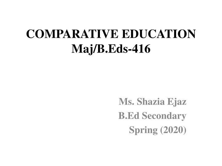 Comparative Education: Scope and Aims