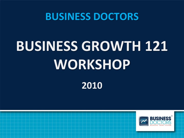 Business Doctors: Workshop on Business Growth Strategies