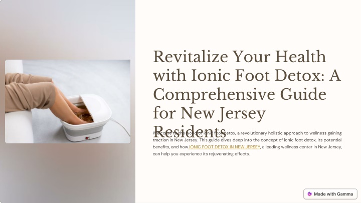 Rejuvenate with Ionic Foot Detox in New Jersey