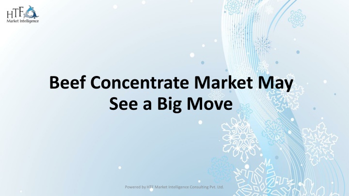 Beef Concentrate Market ppt