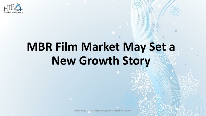 MBR Film Market ppt