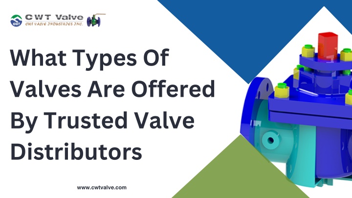 what types of valves are offered by trusted valve n.w
