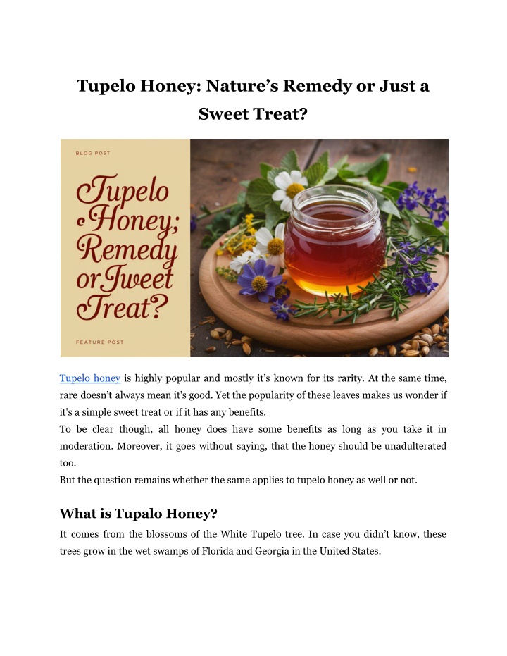 tupelo honey nature s remedy or just a n.w