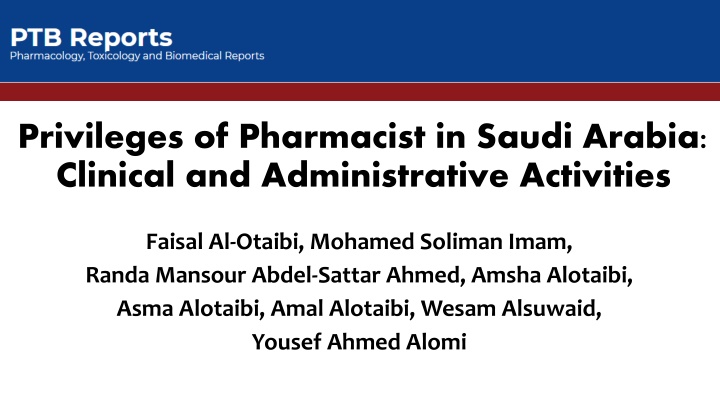 Clinical and Administrative Privileges of Pharmacists in Saudi Arabia