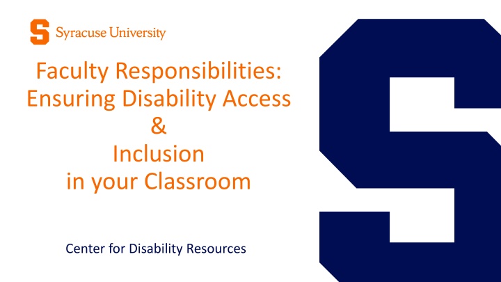 Ensuring Disability Access and Inclusion at Syracuse University: Faculty Responsibilities