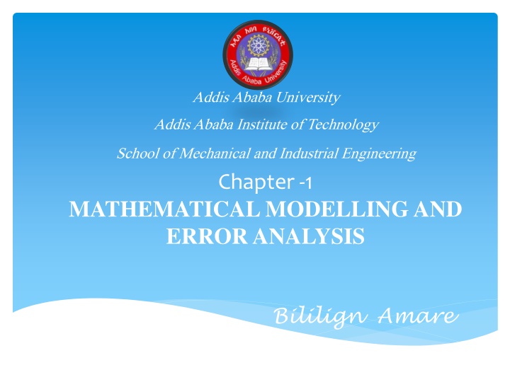 Mathematical Modeling and Error Analysis in Engineering