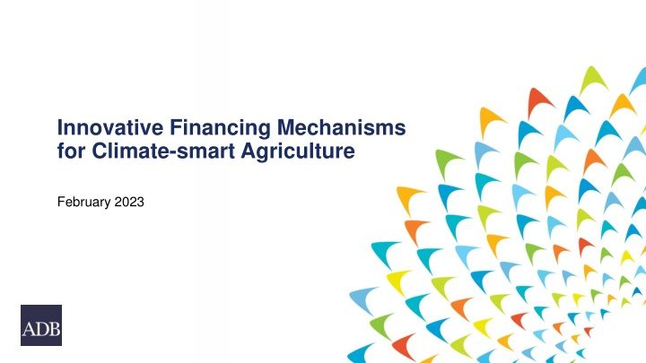 ADB's Innovative Financing for Climate-Smart Agriculture