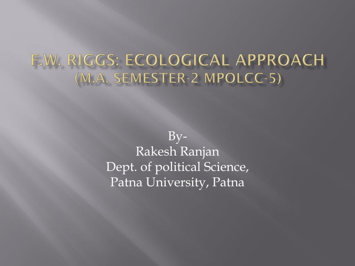 The Ecological Approach in Comparative Public Administration