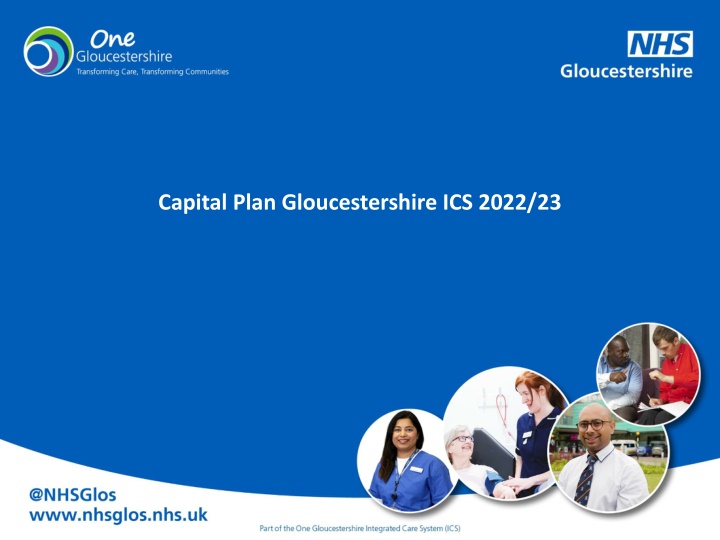 Gloucestershire Capital Plan for Integrated Care System 2022/23