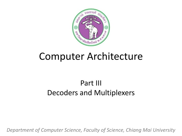 Decoders and Multiplexers in Computer Architecture