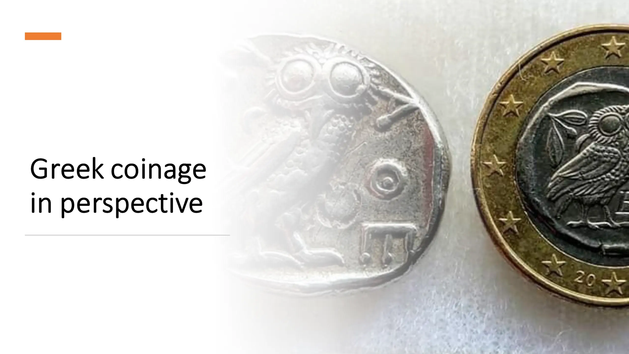Greek coinage in perspective