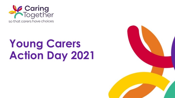 Insights from Young Carers Action Day 2021 Event