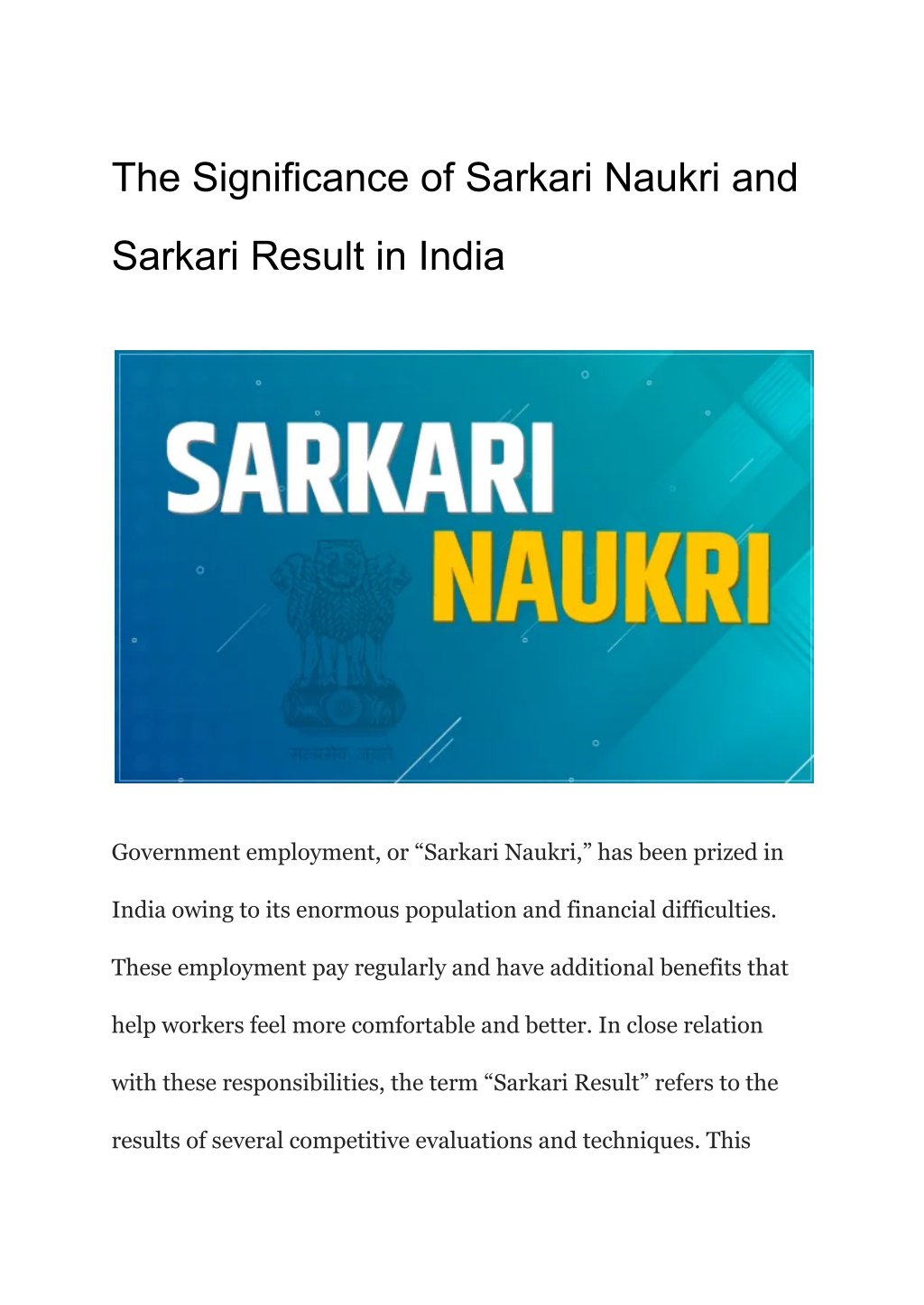 the significance of sarkari naukri and l.w