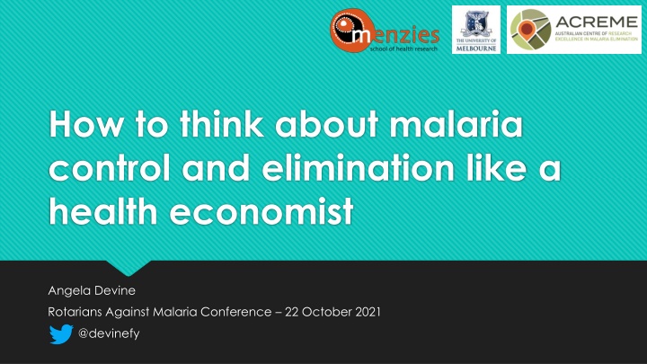 Economic Perspectives on Malaria Control and Elimination