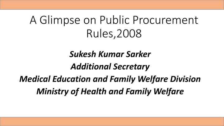 Insights into Public Procurement: Rules and Challenges
