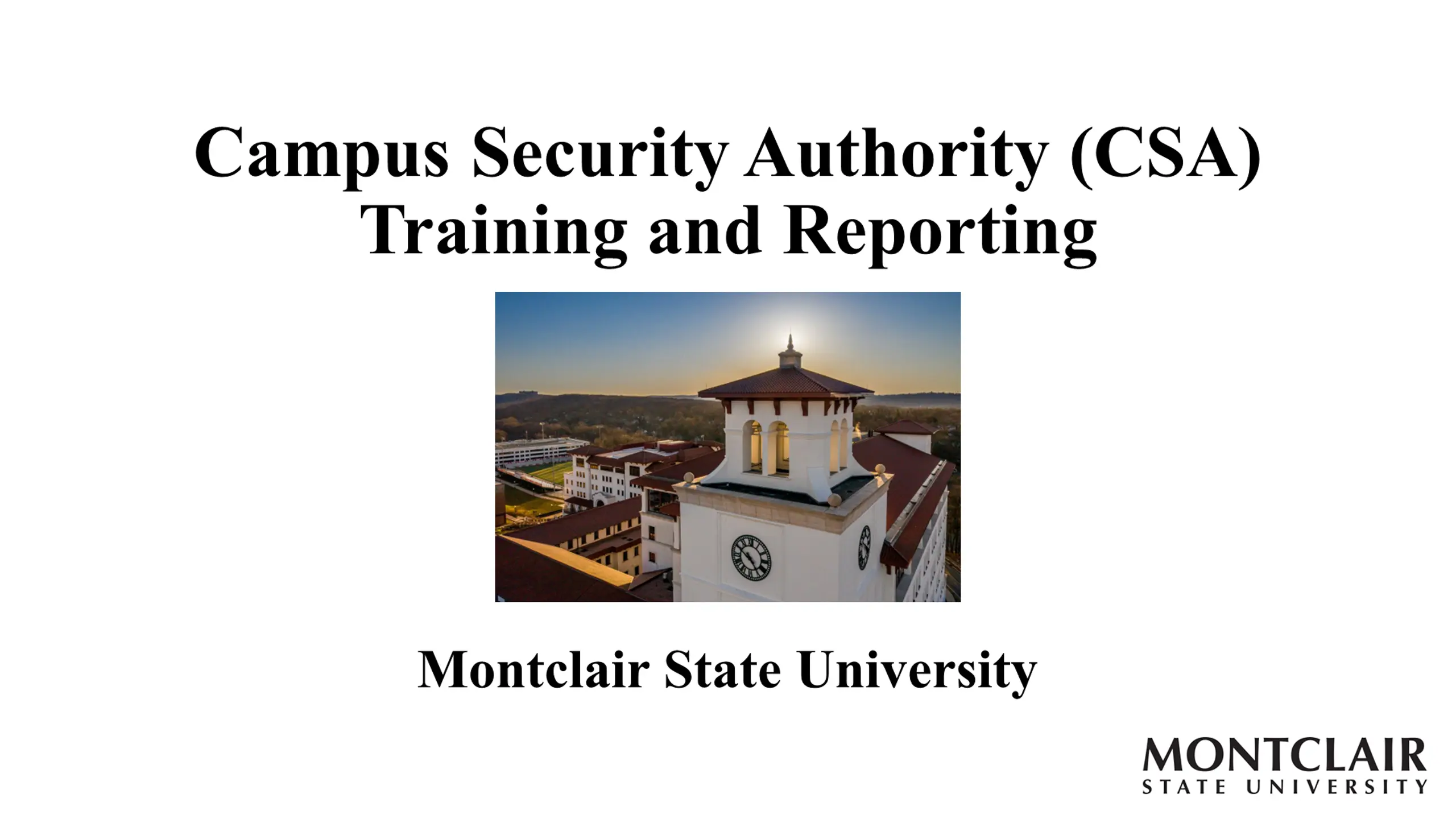 Campus Security Authority (CSA) Training and Reporting