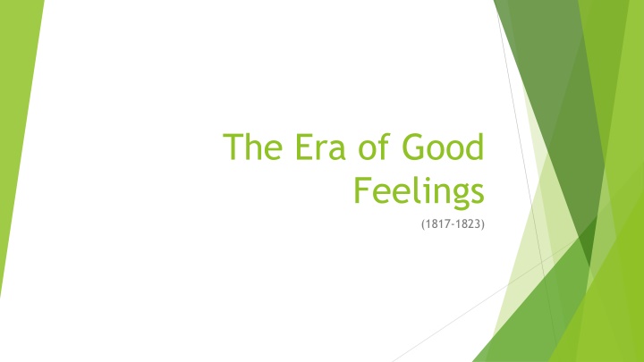 The Era of Good Feelings and Westward Expansion in Early 19th Century America