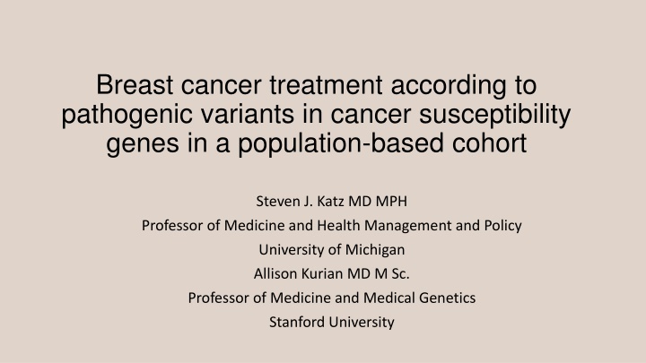 Breast Cancer Genetic Variants and Treatment Guidelines
