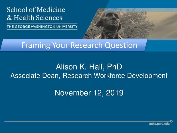 Framing Research Questions for Effective Study Design