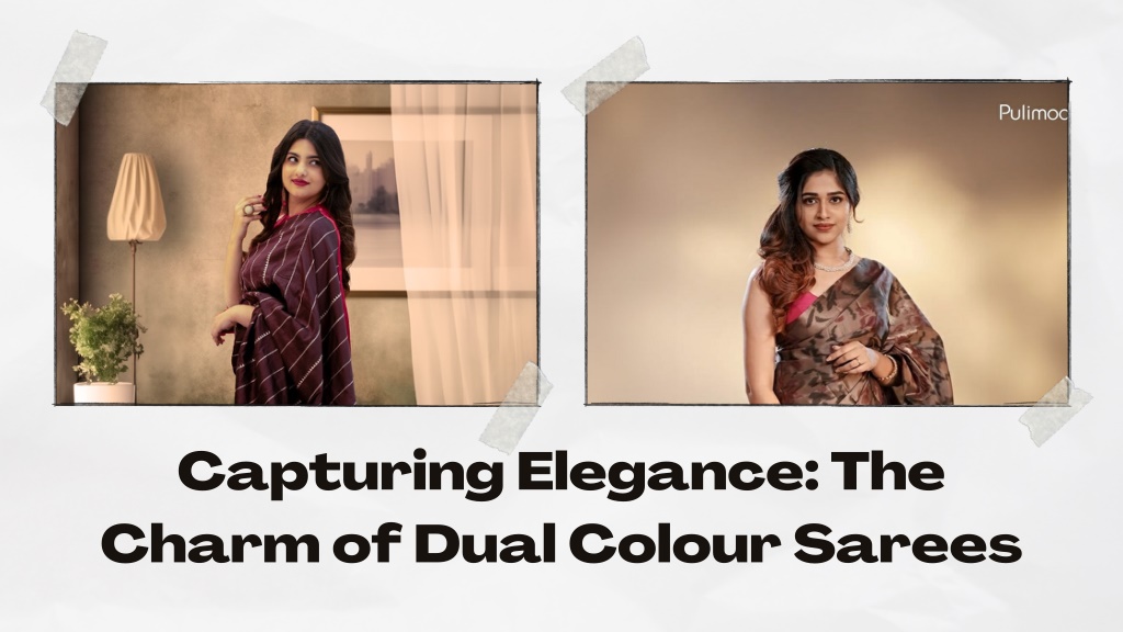 capturing elegance the charm of dual colour sarees l.w