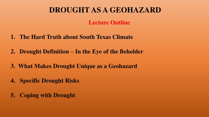 Drought as a Geohazard in South Texas