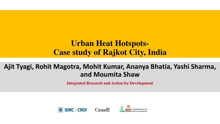 Urban Heat Hotspots in Rajkot City: A Case Study
