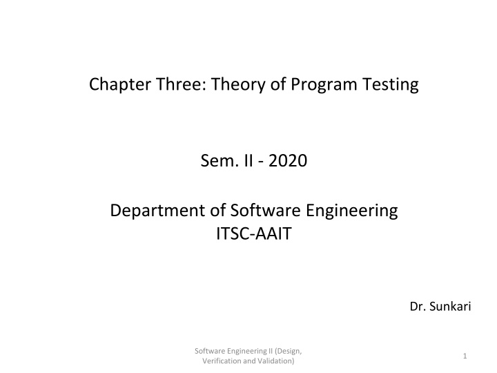 Fundamentals of Program Testing Theory